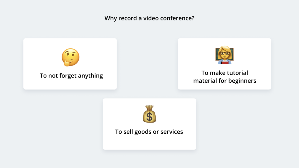 Grabación de videoconferencias: 4 razones para grabar reuniones en línea ➤ 2